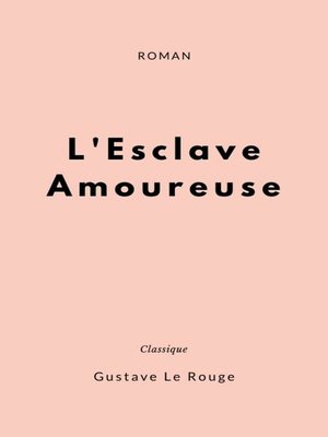 cover image of L'Esclave Amoureuse